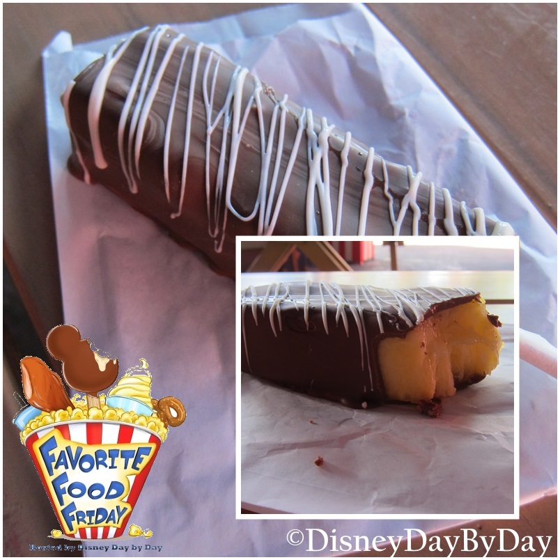 Chocolate Covered Pineapple - Favorite Food Friday - DisneyDayByDay
